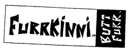 FURRKINNI BUTT FURR trademark