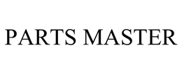 PARTS MASTER trademark