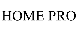 HOME PRO trademark