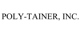 POLY-TAINER, INC. trademark