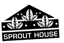 SPROUT HOUSE trademark