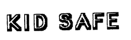 KID SAFE trademark