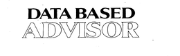 DATA BASED ADVISOR trademark
