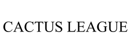 CACTUS LEAGUE trademark