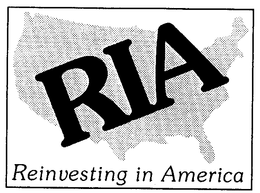 RIA REINVESTING IN AMERICA trademark