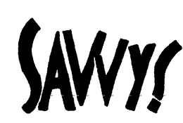 SAVVY! trademark