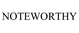 NOTEWORTHY trademark