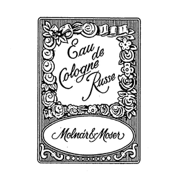 EAU DE COLOGNE RUSSE MOLNAR & MOSER trademark