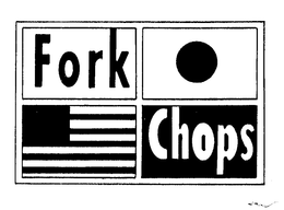 FORK CHOPS trademark