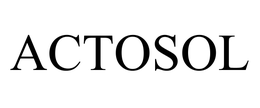 ACTOSOL trademark