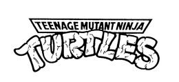 TEENAGE MUTANT NINJA TURTLES trademark