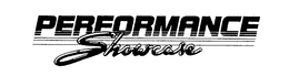 PERFORMANCE SHOWCASE trademark