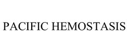 PACIFIC HEMOSTASIS trademark