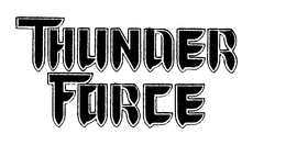 THUNDER FORCE trademark
