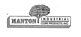 MANTON INDUSTRIAL CORK PRODUCTS, INC. trademark