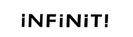 INFINIT! trademark