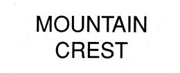 MOUNTAIN CREST trademark