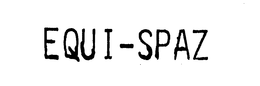 EQUI-SPAZ trademark
