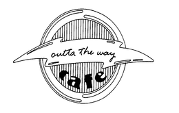 OUTTA THE WAY CAFE trademark
