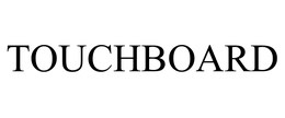 TOUCHBOARD trademark