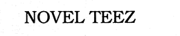 NOVEL TEEZ trademark