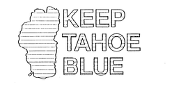 KEEP TAHOE BLUE trademark