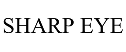 SHARP EYE trademark
