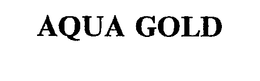 AQUA GOLD trademark