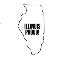ILLINOIS PROUD! trademark