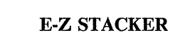E-Z STACKER trademark