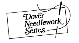 DOVER NEEDLEWORK SERIES trademark