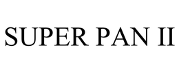 SUPER PAN II trademark