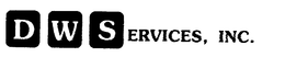 D W S ERVICES, INC. trademark