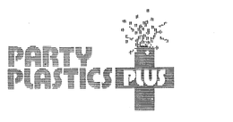 PARTY PLASTICS PLUS trademark