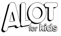 ALOT FOR KIDS trademark