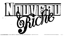 NOUVEAU RICHE trademark
