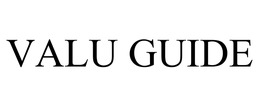 VALU GUIDE trademark