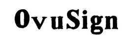 OVUSIGN trademark