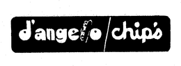D'ANGELO/CHIP'S trademark