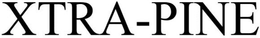 XTRA-PINE trademark