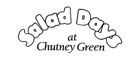 SALAD DAYS AT CHUTNEY GREEN trademark