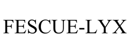 FESCUE-LYX trademark