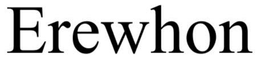 EREWHON trademark