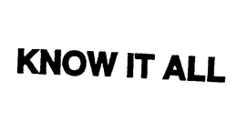 KNOW IT ALL trademark