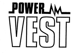 POWER VEST trademark