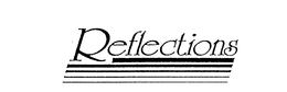 REFLECTIONS trademark