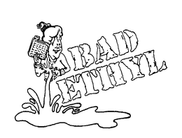 BAD ETHYL trademark