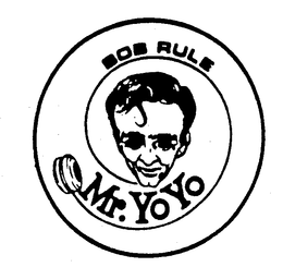 BOB RULE MR. YOYO trademark
