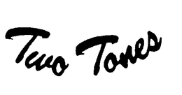 TWO TONES trademark
