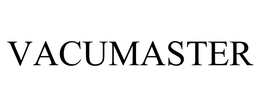 VACUMASTER trademark